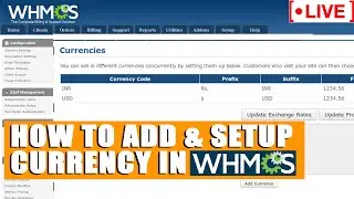 [🔴LIVE] How to add and setup  additional currency in WHMCS ?