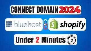 How To Connect Bluehost Domain To Shopify 2024 (Step By Step Guide Under 2 Minutes)