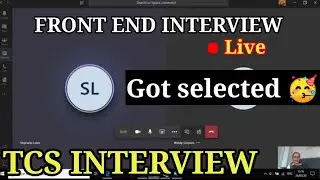 TCS Front end interview| got selected🥳🎉| front end interview questions and answers #may2023 #tcs