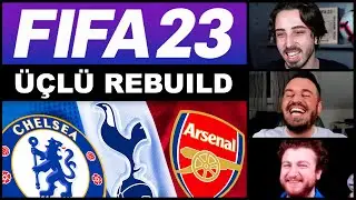 FIFA 23 ÜÇLÜ REBUILD // LONDRA REBUILD CHALLENGE // KARİYER MODU @OnurOnline @UKarakullukcu