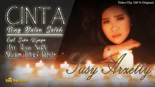 Susy Arzetty Single Hits 2022 - Cinta Ning Dalan Salah (Official Music Video)