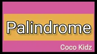 Palindromes- Learn English easily- Coco Kidz