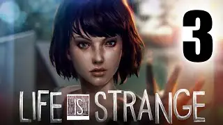 Life Is Strange | стрим третий