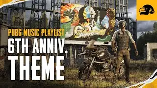 6th Anniversary Theme | Music Playlist | PUBG: BATTLEGROUNDS EUROPE