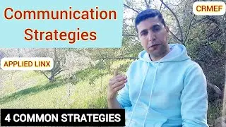 Communication Strategies | 4 Common Strategies