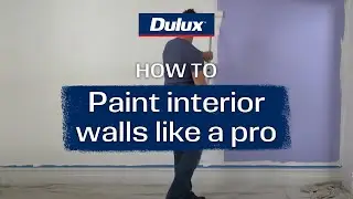 How to paint interior walls like a pro | Dulux