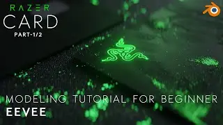 Razer Card Modeling Tutorial For Beginner PART 1 (Blender 2.93.3 EEVEE)