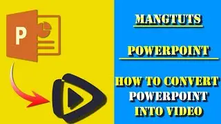 How to convert Powerpoint to MP4