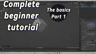 Complete Beginner Blender Tutorial (Part 1) Object Mode