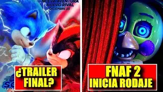 SONIC 3 ¿TRAILER FINAL?, FNAF 2 INICIA RODAJE, ULTRAMAN 2