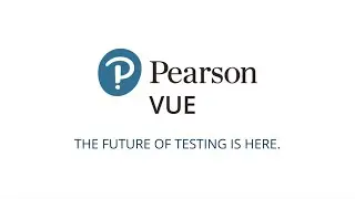 The future of testing with Pearson VUE