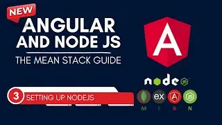 Setting Up NodeJS  - #Angular & #NodeJS - Complete MEAN Stack  #meanstack Full Course