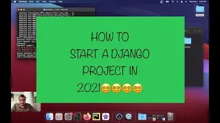 How To Start a django project (python 3) in 2021