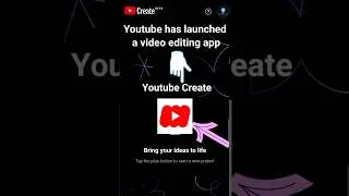 Youtube Create | Free Video Editing App #shorts