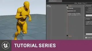 BP 3rd Person Game: Blend Spaces | 07 | v4.8 Tutorial Series | Unreal Engine