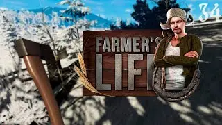 Farmer's Life ⋗︎ Прохождение #34 ⋗︎ 