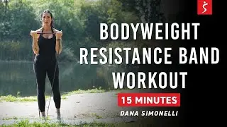 Bodyweight with Resistance Band Workout: BUILD STRENGTH & TONE | 15 Minutes