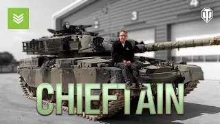 Inside The Tanks: Chieftain