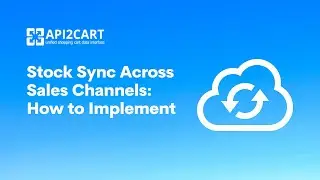 Stock Sync Across Sales Channels: How to Implement