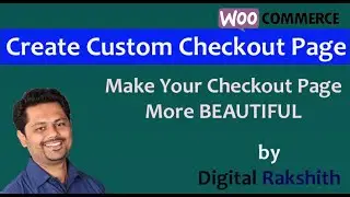 How To Create Custom WooCommerce Checkout page | Make Your Checkout Page More Beautiful