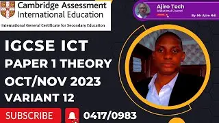 IGCSE ICT Paper 1 Theory October November 2023 Variant 12 (0417/0983)