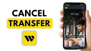 How to Cancel Money Transfer on Western Union App - Step by Step