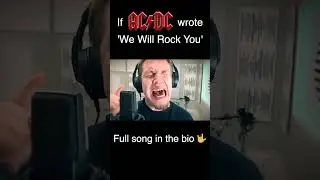 If AC:DC wrote 'We Will Rock You' (Short)