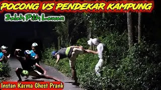 Pocong Apes VS Pendekar Kampung 🤣 Prank Lucu Bikin Ngakak || Instan Karma Ghost Prank