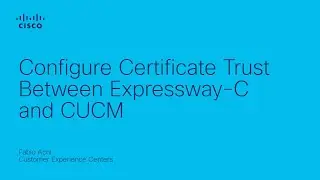 Configure Certificate Trust Between Expressway-C and CUCM