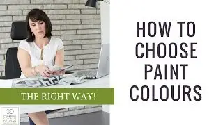 How to Choose Paint Colours