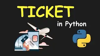 I CREATE TICKET RESERVATION MANAGMENT SYSTEM USING PYTHON & LEARN PYTHON BY BUILDING SIMPLE PROJECTS