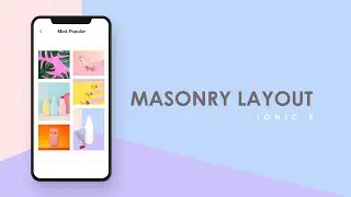 Ionic 5 Masonry Layout - UI Design