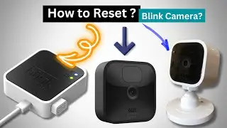 How to reset blink camera from app? [ How to Reset Blink camera? ] @smart4homes