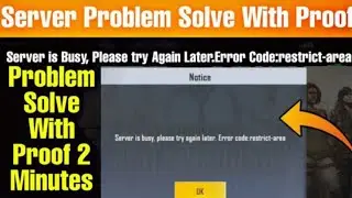 Pubg Server is Busy Please try Again Later Error Code Restrict area | Server is Busy PUBG Mobile