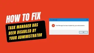 How to Fix Task Manager | Registry Editor Has Been Disabled by the administrator simple trick