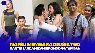 Bik!n pr!a minta ampun,8 ARTIS JANDA KAYA MENIKAH BRONDONG