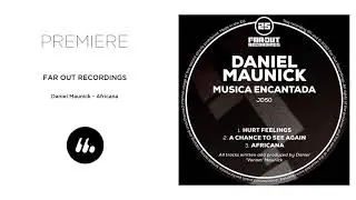 Daniel Maunick - Africana (Far Out Recordings) | Le Mellotron Premiere