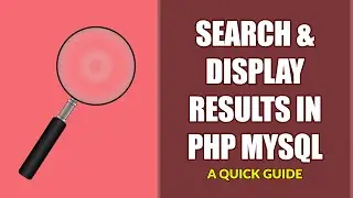 Search and Display Results From Database In PHP MySQL