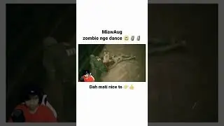 MiawAug zombie nge dance👉🤣🗿 #shorts