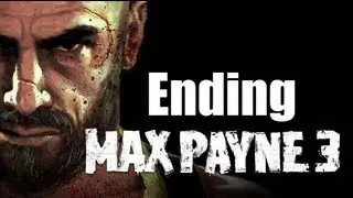 Max Payne 3 Ending | Chapter XIV | Last Mission