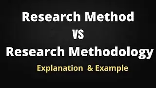 Difference Between Research Method and Research Methodology l meaning l method vs methodology