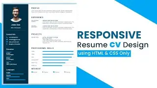 How to Create Responsive Resume Website using HTML and CSS | Resume CV design in HTML CSS