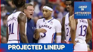 Updated Starting Five and Minutes Projection for Kansas Jayhawks Basketball Post Shak Moore Injury