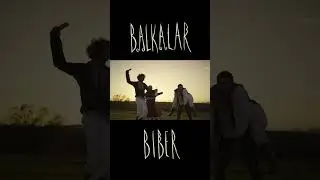 Balkalar - Biber (behind the scenes)