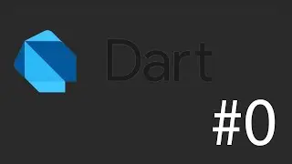 Dart уроки - 0 введение и типы данных