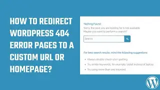 How to redirect WordPress 404 error pages to a custom URL or Homepage? | No Plugins 