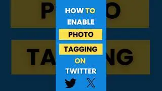 How Do I Enable Photo Tagging on Twitter (X)