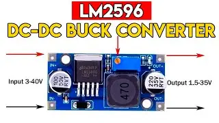 LM2596 DC-DC Step Down Adjustable Power Supply Module 3A Max Buck Converter