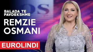 Remzie Osmani - Balada te pavdekshme