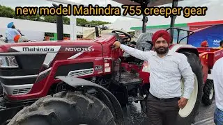 40 गेयर वाला ट्रैक्टर Mahindra Novo CRDI 755 with creeper gear tractor